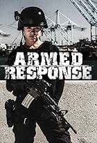 Armed Response (2013)