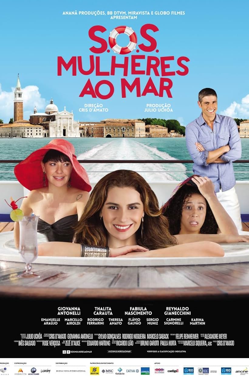 Theresa Amayo, Giovanna Antonelli, Reynaldo Gianecchini, Sergio Múñiz, Emanuelle Araújo, Thalita Carauta, Fabiula Nascimento, Rodrigo Ferrarini, Marcello Airoldi, and Carmine Signorelli in S.O.S. Women to the Sea (2014)