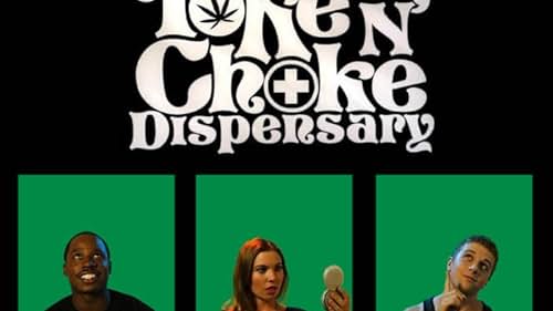 Toke N Choke Dispensary (2014)