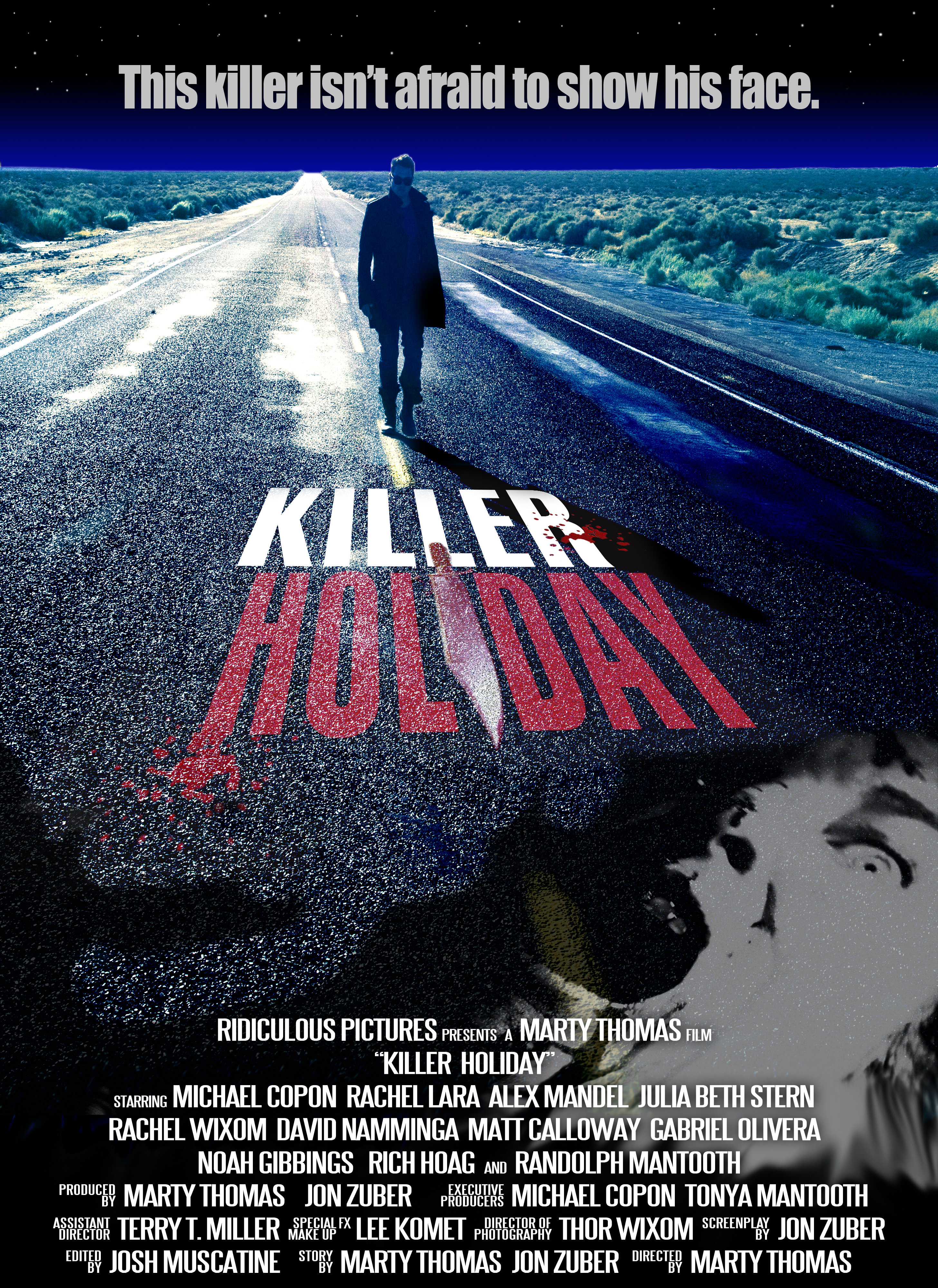 Official Website & "Killer" News: http://www.KillerHoliday.com/

"LIKE" us on FaceBook: http://www.KillerHolidayTheMovie.com