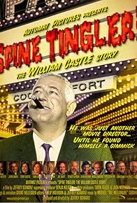 Primary photo for Spine Tingler! The William Castle Story