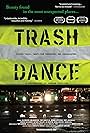 Trash Dance (2012)