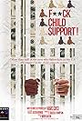 F**K Child Support (2015)