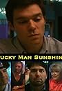 Lucky Man Sunshine (2005)