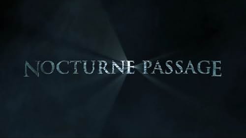 Nocturne Passage