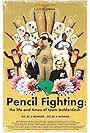 Pencil Fighting: The Life and Times of Team Balderdash (2007)