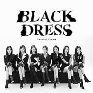 Kwon Eun-bin, Elkie, Seunghee, Choi Yu-jin, Sorn, Seungyeon, and Yeeun in CLC: Black Dress (2018)