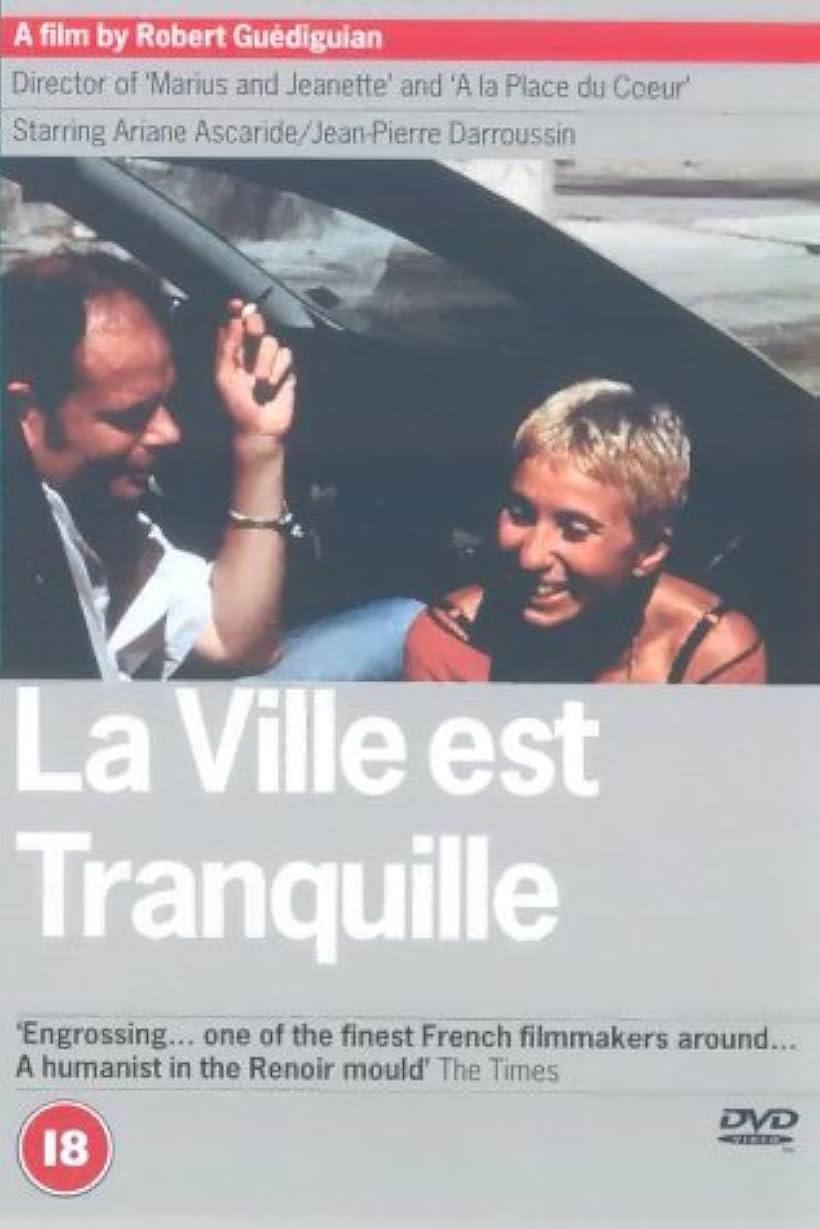 La ville est tranquille (2000)