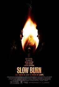 Slow Burn (2005)