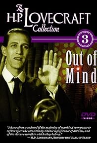 Primary photo for Out of Mind: The Stories of H.P. Lovecraft