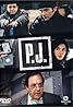 P.J. (TV Series 1997–2009) Poster