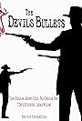 The Devils Bullets (2009)