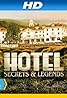 Hotel Secrets & Legends (TV Series 2014– ) Poster