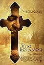 "Vito Bonafacci" official theatrical poster