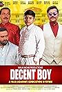 Ravi Kishan, Govind Namdeo, Dhruv Malik, and Raajan Modi in Decent Boy (2022)