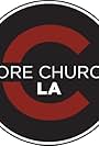 Core Church LA Broadcasts (2015)