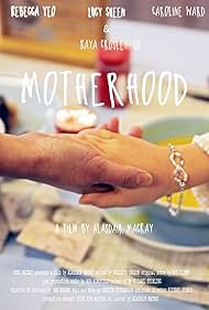 Motherhood (2016)