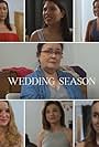 Mary Agnes Shearon, Sarah Teed, Lauren Hines, Kristin Gagliardi, Rebecca Knowles, Carly Otte, and Frances Nicole Lopez in Wedding Season (2018)