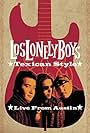 Los Lonely Boys: Texican Style - Live from Austin (2004)