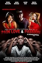 Pain Love & Passion (2012)