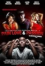 Pain Love & Passion (2012)