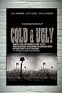 Cold & Ugly (2012)