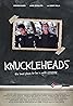 Knuckleheads (2012) Poster