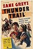 Thunder Trail (1937) Poster