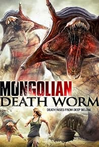 Primary photo for Mongolian Death Worm