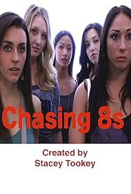 Chasing 8s (2012)