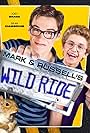 Mark & Russell's Wild Ride