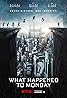 What Happened to Monday (2017) Poster