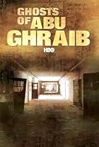 Ghosts of Abu Ghraib