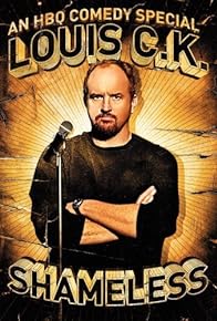 Primary photo for Louis C.K.: Shameless