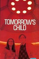 Tomorrow's Child