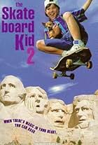 The Skateboard Kid 2