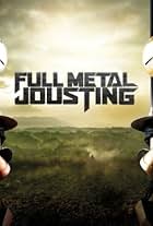 Full Metal Jousting (2012)