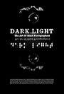 Dark Light: The Art of Blind Photographers (2009)