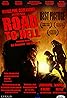 Road to Hell (2008) Poster