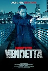 Danny Dyer in Vendetta (2013)