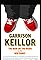 Garrison Keillor: The Man on the Radio in the Red Shoes's primary photo