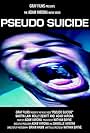 Pseudo Suicide (2005)