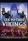 Les mythes vikings (2024)