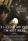 If I Close My Eyes I'm Not Here (2013)