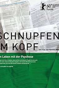 Schnupfen im Kopf (2010)