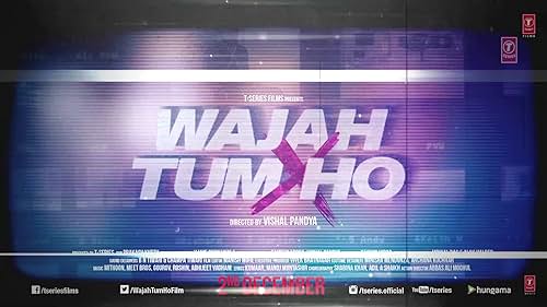 Wajah Tum Ho Motion Poster