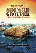 Square Grouper (2011)