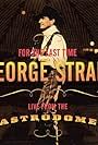 George Strait in George Strait: For the Last Time - Live from the Astrodome (2003)