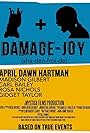 Damage-Joy (sha-den-froi-de) (2014)