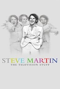 Primary photo for Steve Martin: Comedy Is Not Pretty